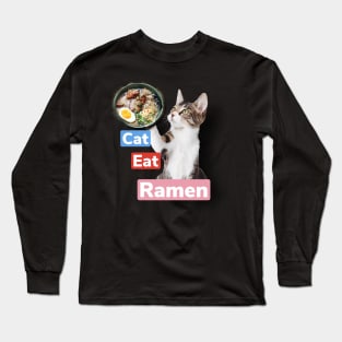 Cat eating ramen Long Sleeve T-Shirt